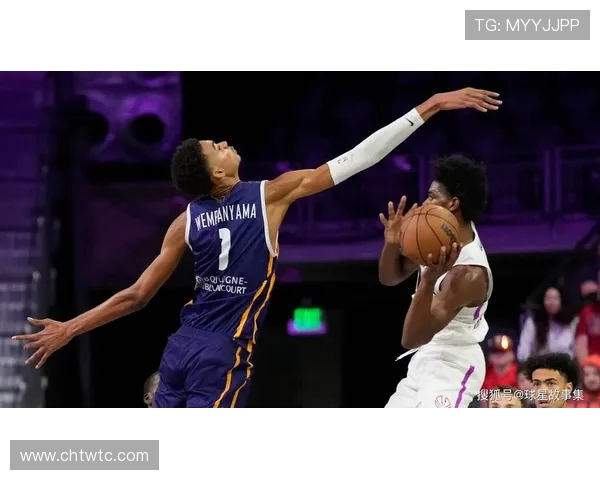 维克托文班亚马的篮球之路与未来发展展望